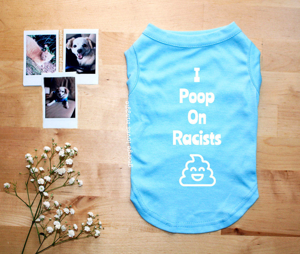 Poop On Racists Tee