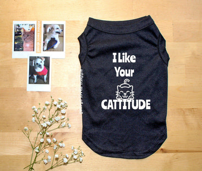 I Like Your Cattitude Tee