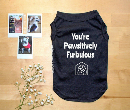 Pawsitively Furbulous Tee