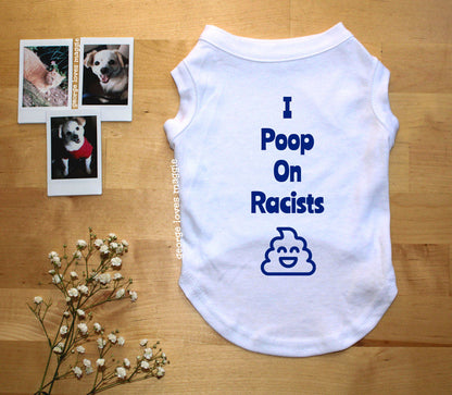 Poop On Racists Tee