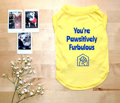 Pawsitively Furbulous Tee